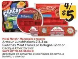 Winn Dixie Armour LunchMakers, Gwaltney Meat Franks or Bologna, Cacique Chorizo offer