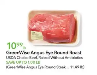 GreenWise Angus Eye Round Roast