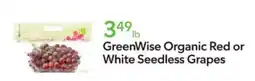Publix GreenWise Organic Red or White Seedless Grapes offer
