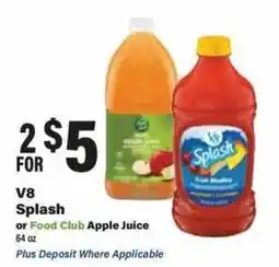 Big Y V8 Splash or Food Club Apple Juice offer