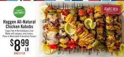 Haggen Food Haggen all-natural chicken kabobs offer