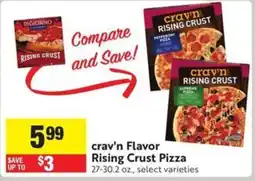 Save Mart Crav'n Flavor Rising Crust Pizza offer