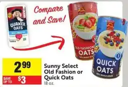 Save Mart Sunny Select Old Fashion or Quick Oats offer
