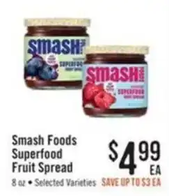 Haggen Food Smash Foods Superfood Fruit Spread offer