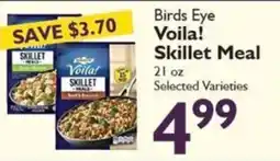 Festival Foods Birds Eye Voila! Skillet Meal offer