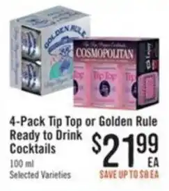 Haggen Food Tip Top or Golden Rule Ready to Drink Cocktails offer