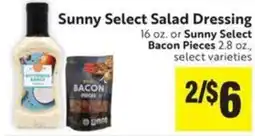 Save Mart Sunny Select Salad Dressing or Sunny Select Bacon Pieces offer