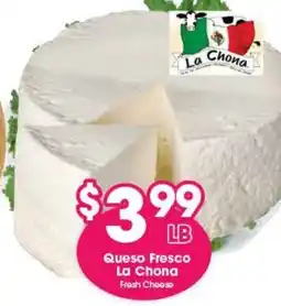 Arteagas Food Center Queso Fresco La Chona offer