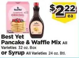 Food Town Best Yet Pancake & Waffle Mix All Varieties or Syrup All Varieties offer
