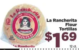Food Town La Rancherita flour tortillas offer