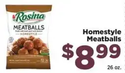 Food Town Rosina homestyle meatballs offer
