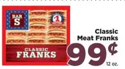 Food Town Bar S classic franks offer