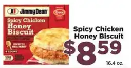 Food Town Jimmy Dean Spicy Chicken Honey Biscuit offer