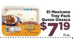 Food Town El Mexicano tray pack queso oaxaca offer