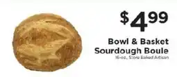 ShopRite Bowl & Basket Sourdough Boule offer