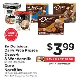 ShopRite So Delicious Dairy Free Frozen Dessert & Wondermilk Dove Novelties offer