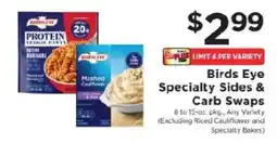 ShopRite Birds Eye Specialty Sides & Carb Swaps offer
