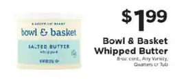 ShopRite Bowl & Basket Whipped Butter offer