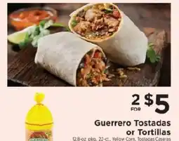 ShopRite Guerrero Tostadas or Tortillas offer