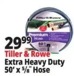 Ocean State Job Lot Tiller & Rowe Extra Heavy Duty Hose offer