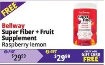 Ocean State Job Lot Bellway super fiber + fruit supplement offer