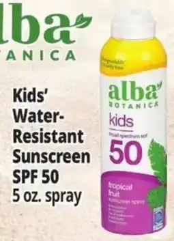 Ocean State Job Lot Alba Botanica kids water-resistant sunscreen spf 50 offer
