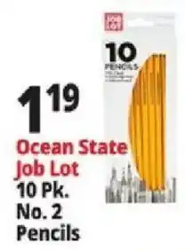 Ocean State Job Lot Ocean State Job Lot No. 2 Pencils offer