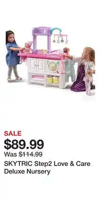 Kohl's SKYTRIC Step2 Love & Care Deluxe Nursery offer