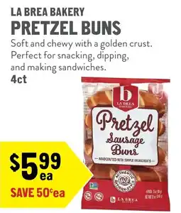 New Seasons Market La Brea Bakery Pretzel Buns offer