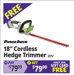Ocean State Job Lot POWERSMITH 18 Cordless Hedge Trimmer 20V offer