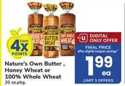 ACME Nature's Own Butter , Honey Wheat or 100% Whole Wheat offer