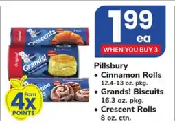 ACME Pillsbury Cinnamon Rolls 12.4-13 oz. pkg. Grands! Biscuits 16.3 oz. pkg. Crescent Rolls 8 oz. ctn offer