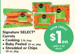 ACME Signature SELECT Carrots Cooking 1 lb. bag Baby Peeled 10 oz. pkg. Shredded or Chips 16 oz. pkg offer