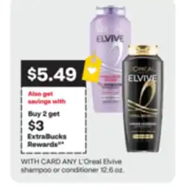 CVS ANY L'Oreal Elvive shampoo or conditioner 12.6 oz offer