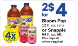 ACME Bloom Pop 12 fl. oz. cans or Snapple 64 fl. oz. btl offer
