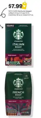 CVS Starbucks bagged coffee 9-12 oz, K-Cups 10 ct., Cold Brew 32 oz or instant 3.17 oz offer