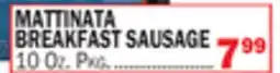 Bravo Supermarkets MATTINATA BREAKFAST SAUSAGE offer