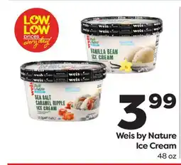 Weis Markets Weis by Nature Ice Cream offer
