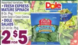 Bravo Supermarkets FRESH EXPRESS MATURE SPINACH OR DOLE SALADS offer