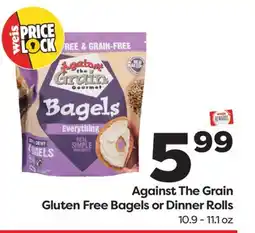 Weis Markets Against The Grain Gluten Free Bagels or Dinner Rolls offer