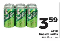 Weis Markets Goya Tropical Sodas offer