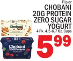 C Town Flip or CHOBANI 20G PROTEIN ZERO SUGAR YOGURT offer