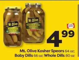 Weis Markets Mt. Olive Kosher Spears 64 oz Baby Dills 66 oz Whole Dills 80 oz offer