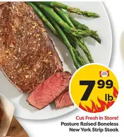 Weis Markets Pasture Raised Boneless New York Strip Steak offer