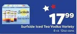 Weis Markets Surfside Iced Tea Vodka Variety offer
