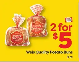 Weis Markets Weis Quality Potato Buns offer