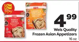 Weis Markets Weis Quality Frozen Asian Appetizers offer
