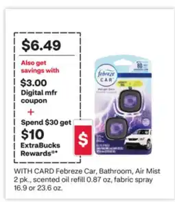 CVS Febreze Car, Bathroom, Air Mist 2 pk., scented oil refill 0.87 oz, fabric spray 16.9 or 23.6 oz offer
