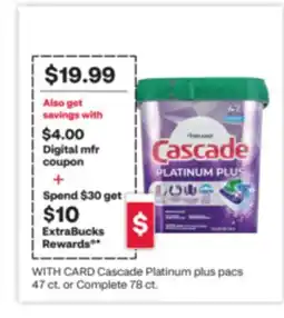 CVS Cascade Platinum plus pacs 47 ct. or Complete 78 ct offer