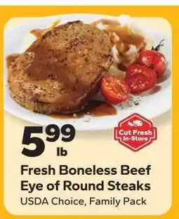 Save a Lot Fresh Boneless Beef Eye of Round Steaks offer